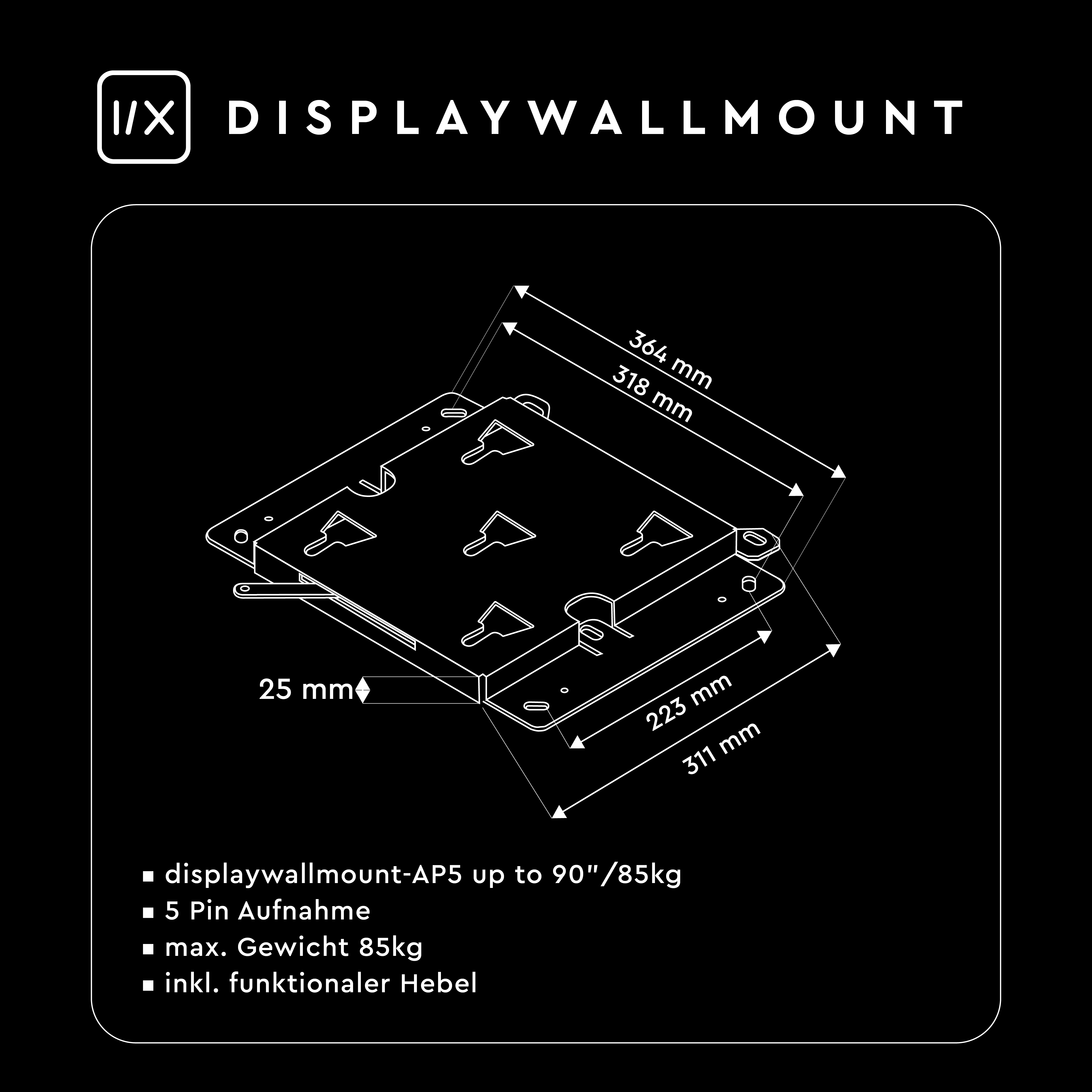 I/X displaywallmount-AP5 up to 90"/85kg